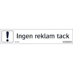 Skylt Systemtext Ingen Reklam Tack 100x20 mm Dekal