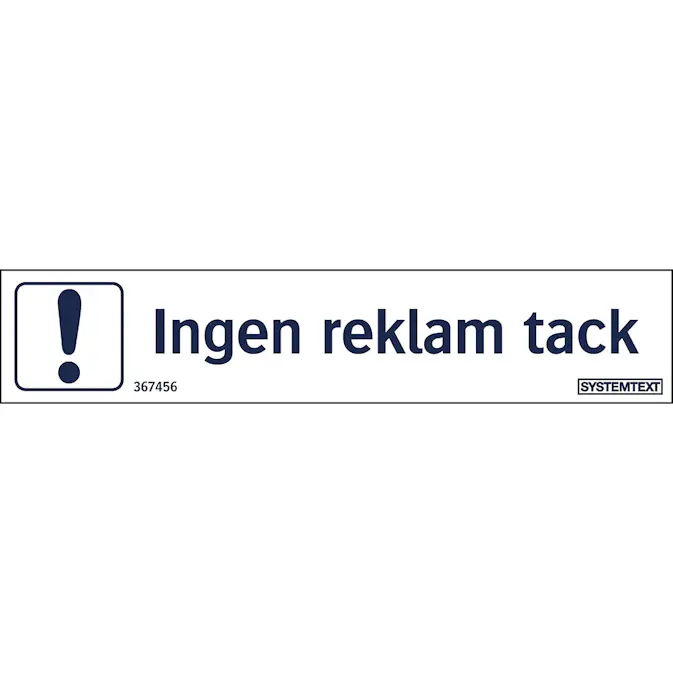 Skylt Systemtext Ingen Reklam Tack 100x20 mm Dekal