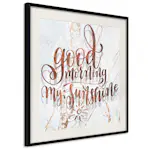 Poster Artgeist Affisch Good Morning My Sunshine