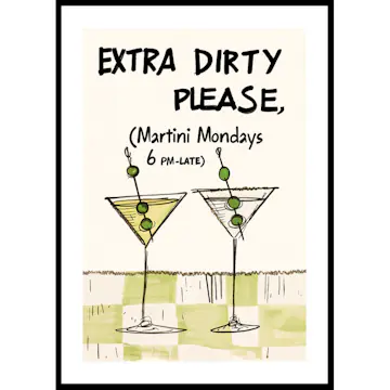 Poster Gallerix Martini Mondays Extra Dirty