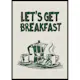 Poster Gallerix Let's Get Breakfast