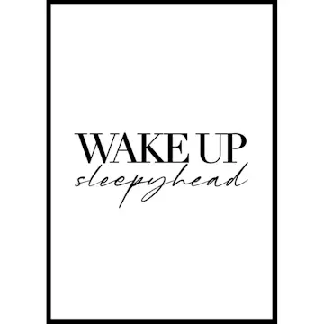 Poster Gallerix Wake Up Sleepyhead