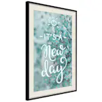 Poster Artgeist Affisch It's a New Day