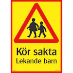 Skylt Systemtext Varning För Lekande Barn 297x420 mm