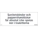 Skylt Systemtext Sanitetsinstruktion Toa 210x74 mm Plast