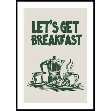 Poster Gallerix Let's Get Breakfast