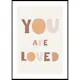Poster Gallerix You Are Loved