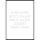 Poster Gallerix Hard Work Beats Talent