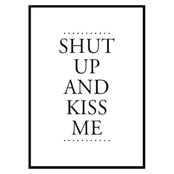 Poster Gallerix Shut Up