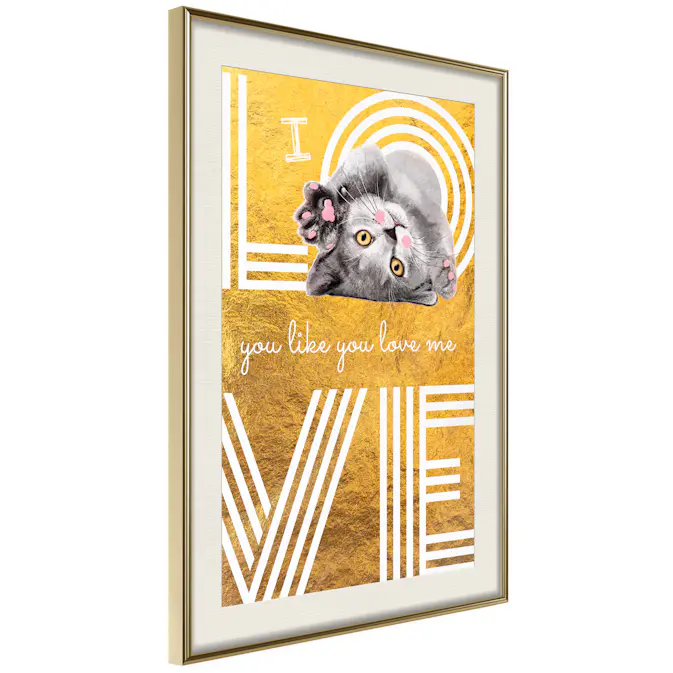 Poster Artgeist Affisch I Love You like You Love Me
