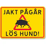 Varningsskylt 5etta Magnetskylt Jakt Pågår Vildsvin