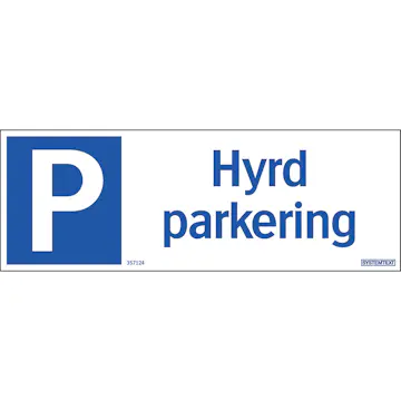 Skylt Systemtext Hyrd Parkering 297x105 mm Aluminium