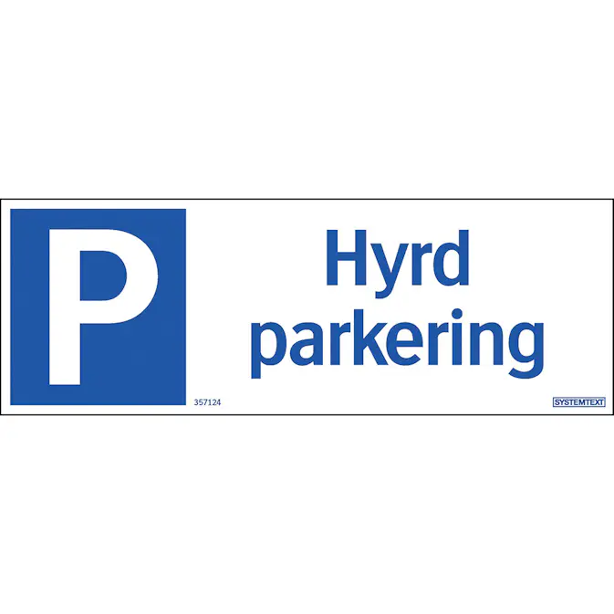 Skylt Systemtext Hyrd Parkering 297x105 mm Aluminium