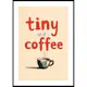 Poster Gallerix Tiny Cup Of Coffee