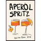 Poster Gallerix Aperol Spritz Aperitivo Roma