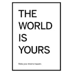 Poster Gallerix World Is Yours