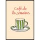 Poster Gallerix Café De La Semaine