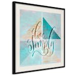 Poster Artgeist Affisch Live Simply