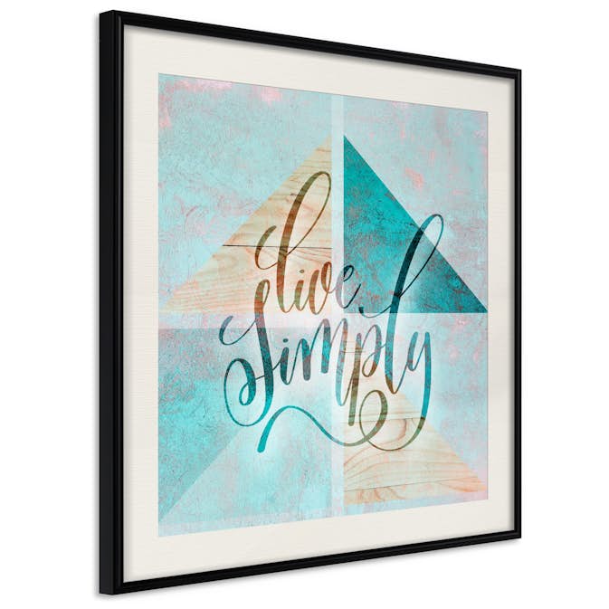 Poster Artgeist Affisch Live Simply