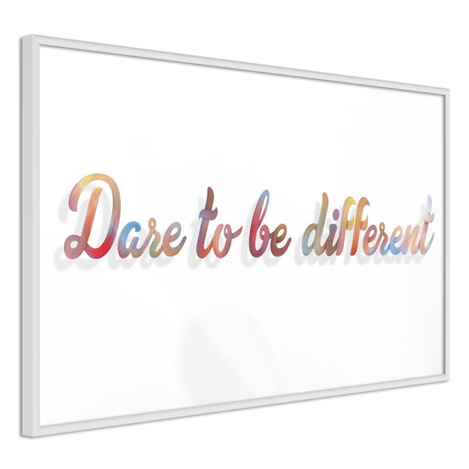 Poster Artgeist Affisch Dare To Be Different