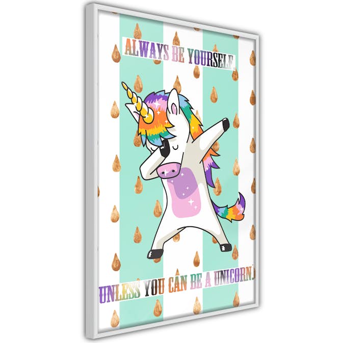 Poster Artgeist Affisch Always Be Yourself