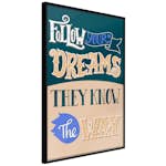 Poster Artgeist Affisch Follow Your Dreams