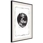 Poster Artgeist Affisch Life Does Not Have To Be Perfect To Be Wonderful