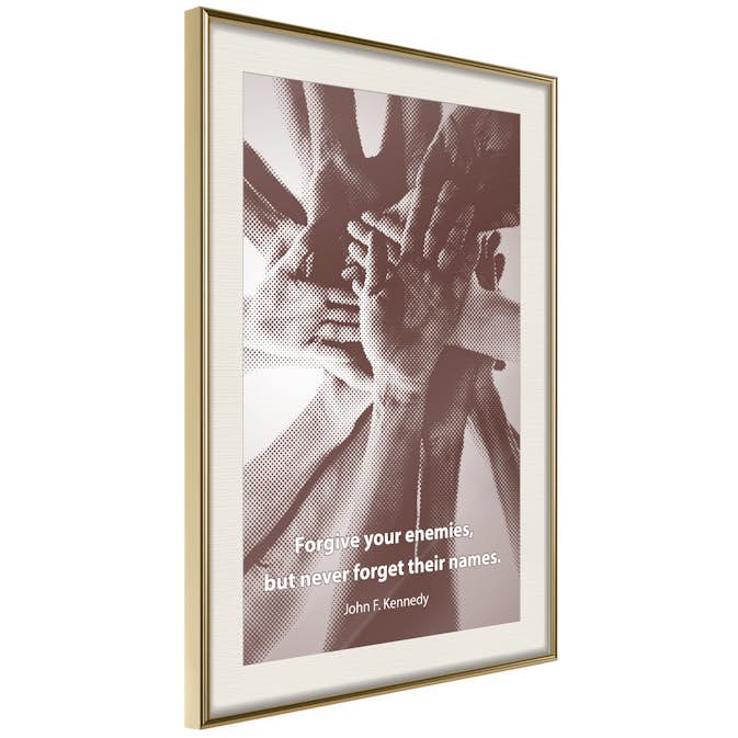 Poster Artgeist Affisch Forgive Your Enemies, But Never Forget Their Names