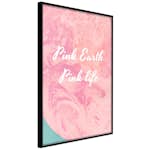 Poster Artgeist Affisch Pink Earth, Pink Life