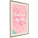 Poster Artgeist Affisch Pink Earth, Pink Life