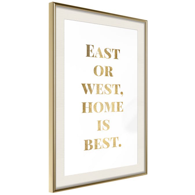 Poster Artgeist Affisch Gold Home Is Best