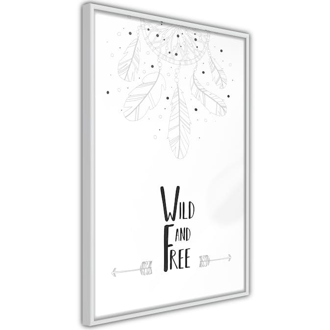 Poster Artgeist Affisch Wild and Free