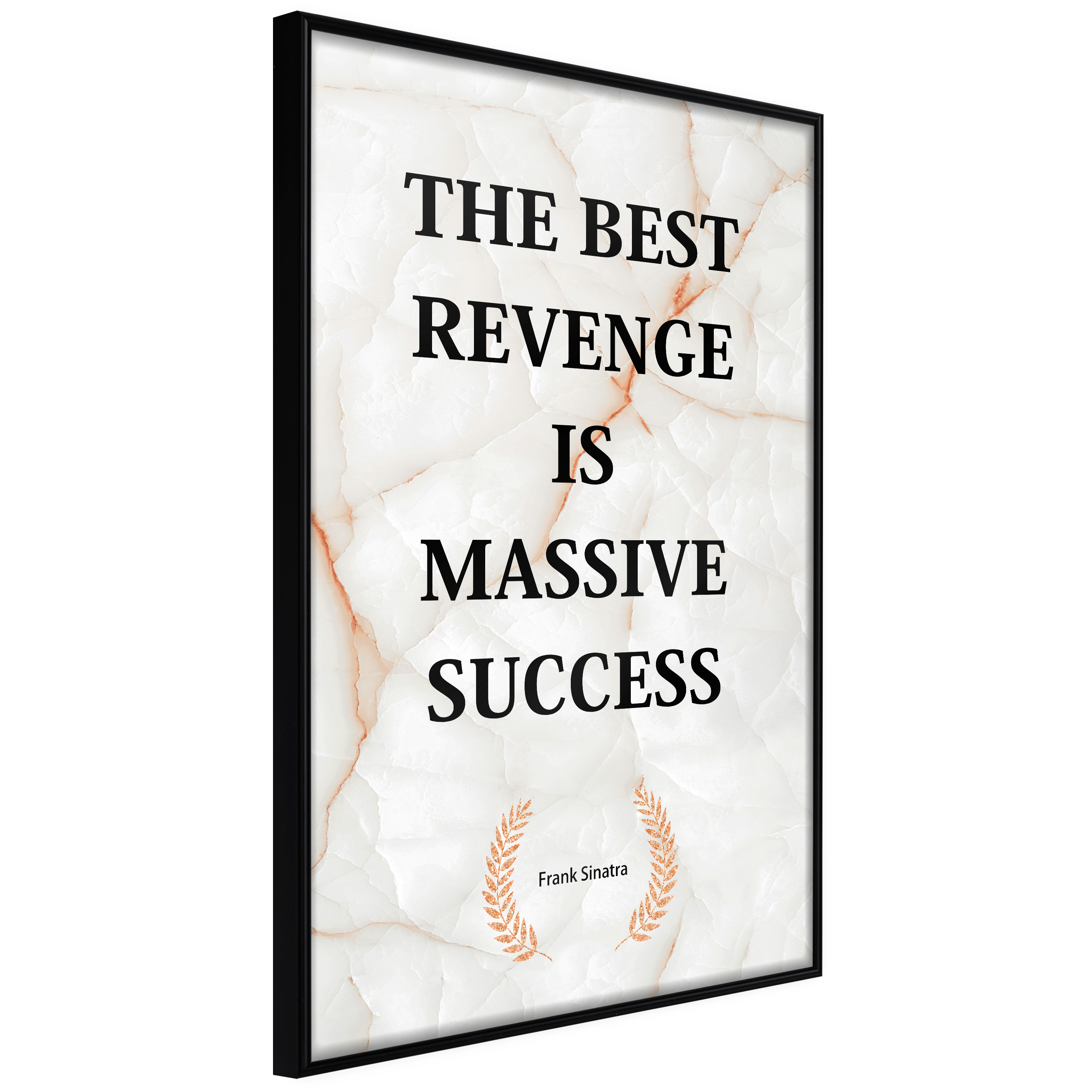 Poster Artgeist Affisch The Best Revenge Is Massive Success