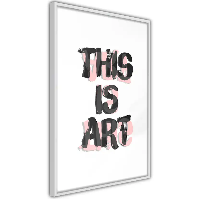 Poster Artgeist Affisch This Is Art