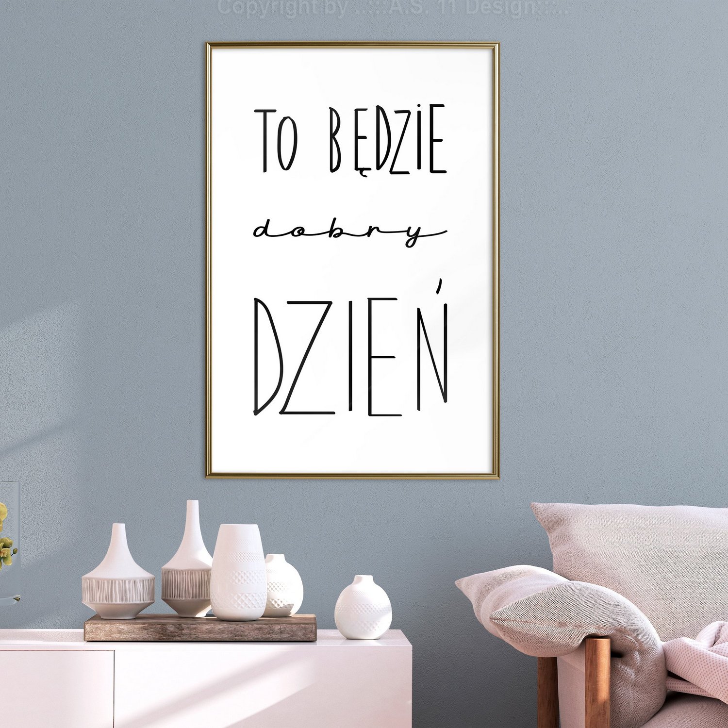 Poster Artgeist Affisch To będzie dobry dzień