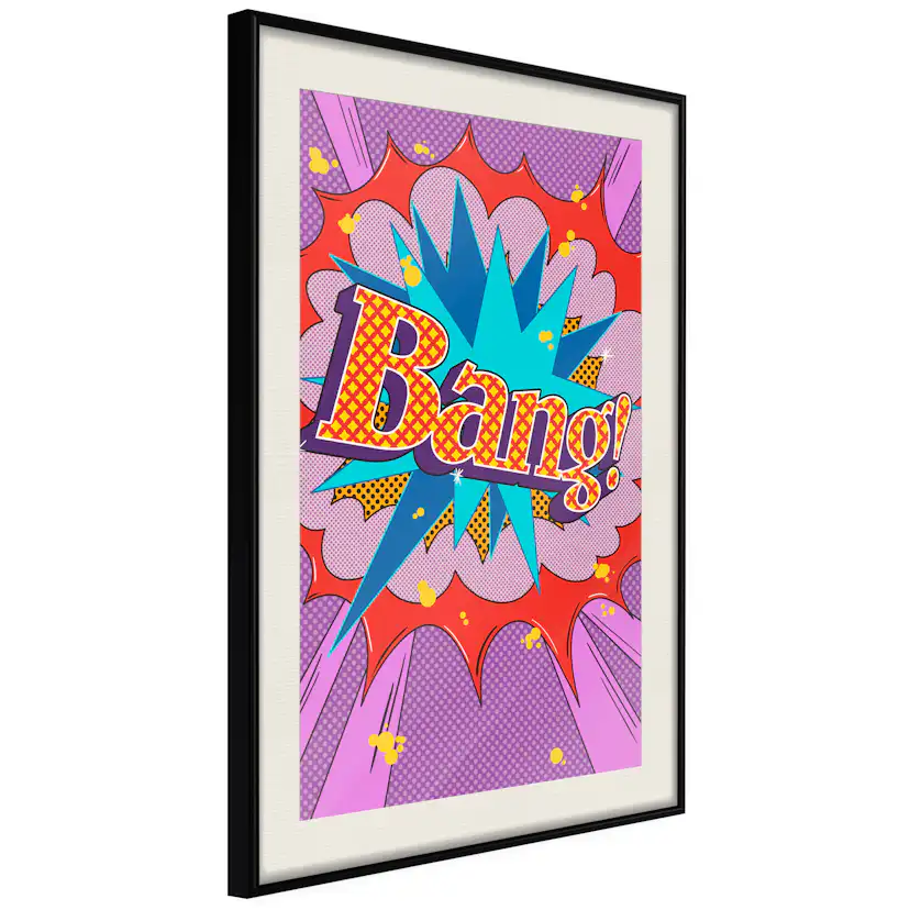 Poster Artgeist Affisch Bang!