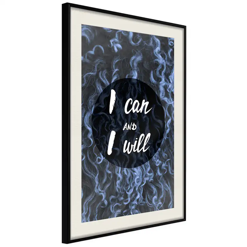 Poster Artgeist Affisch I Can and I Will