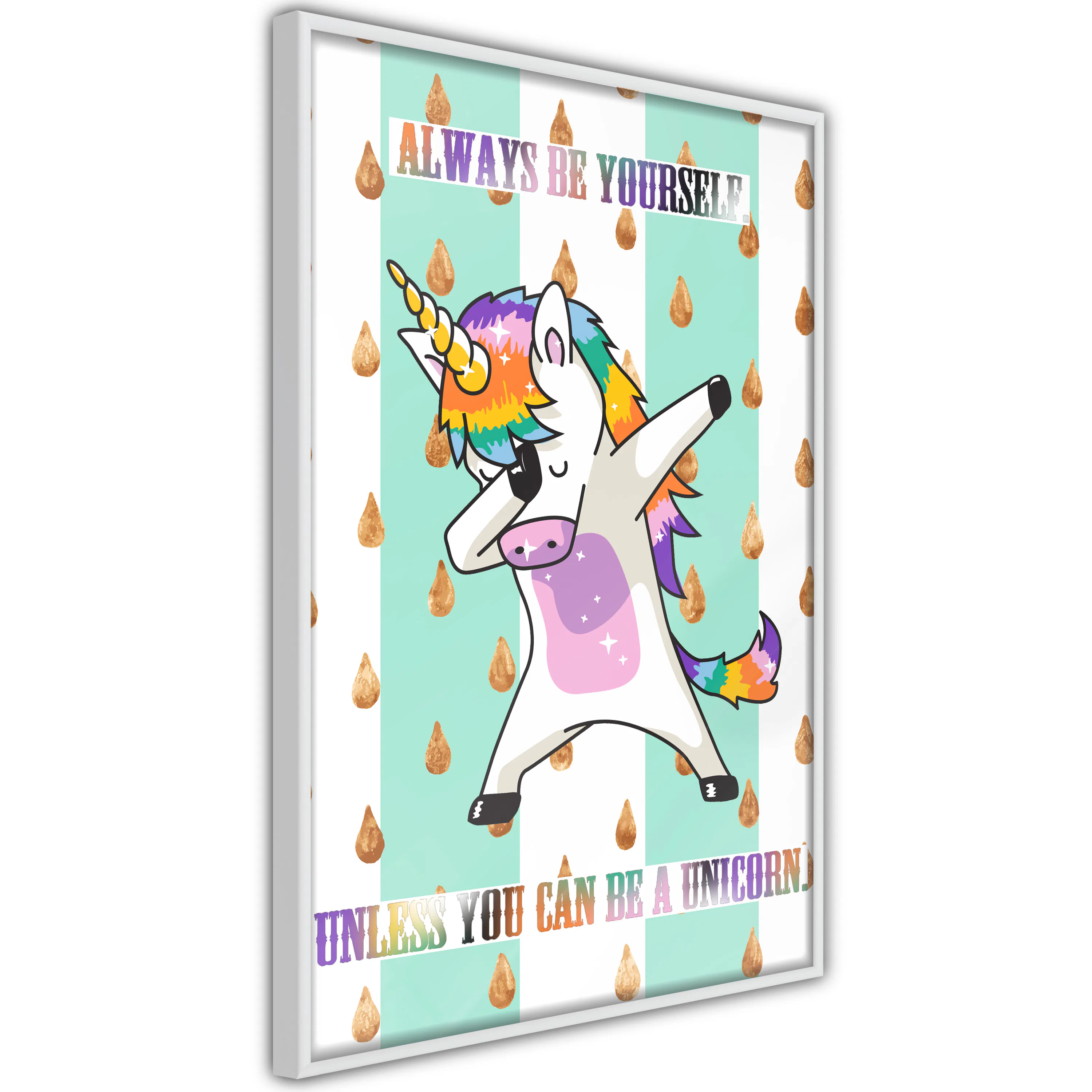 Poster Artgeist Affisch Always Be Yourself
