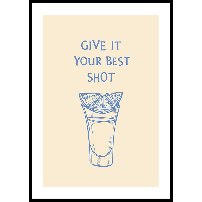 Poster Gallerix Give It Your Best Shot