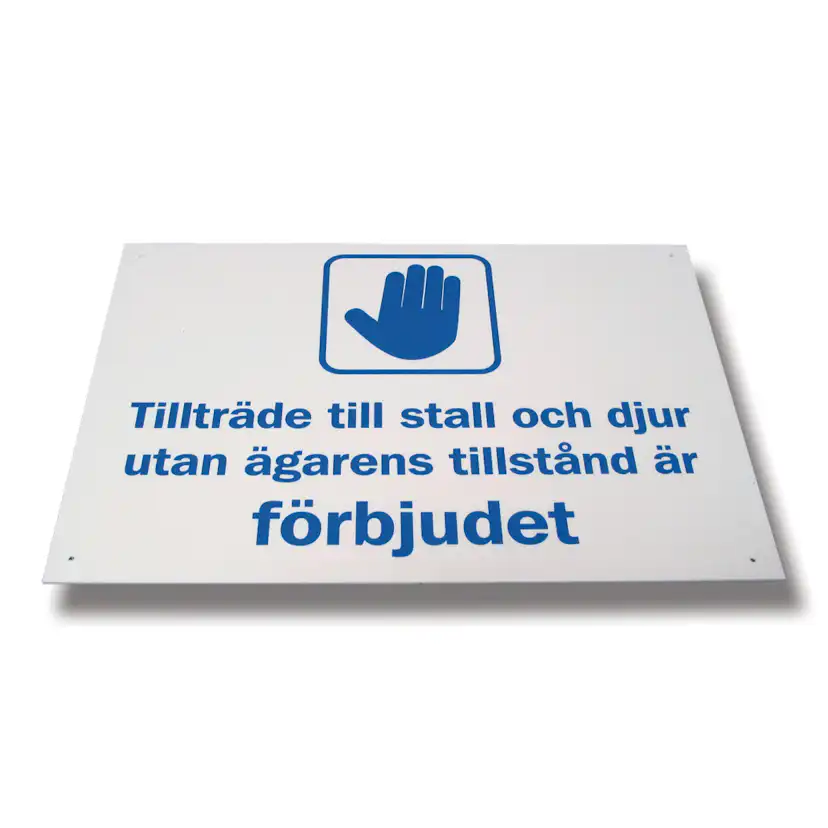 Skylt Willab Tillträde till Stall och Djur