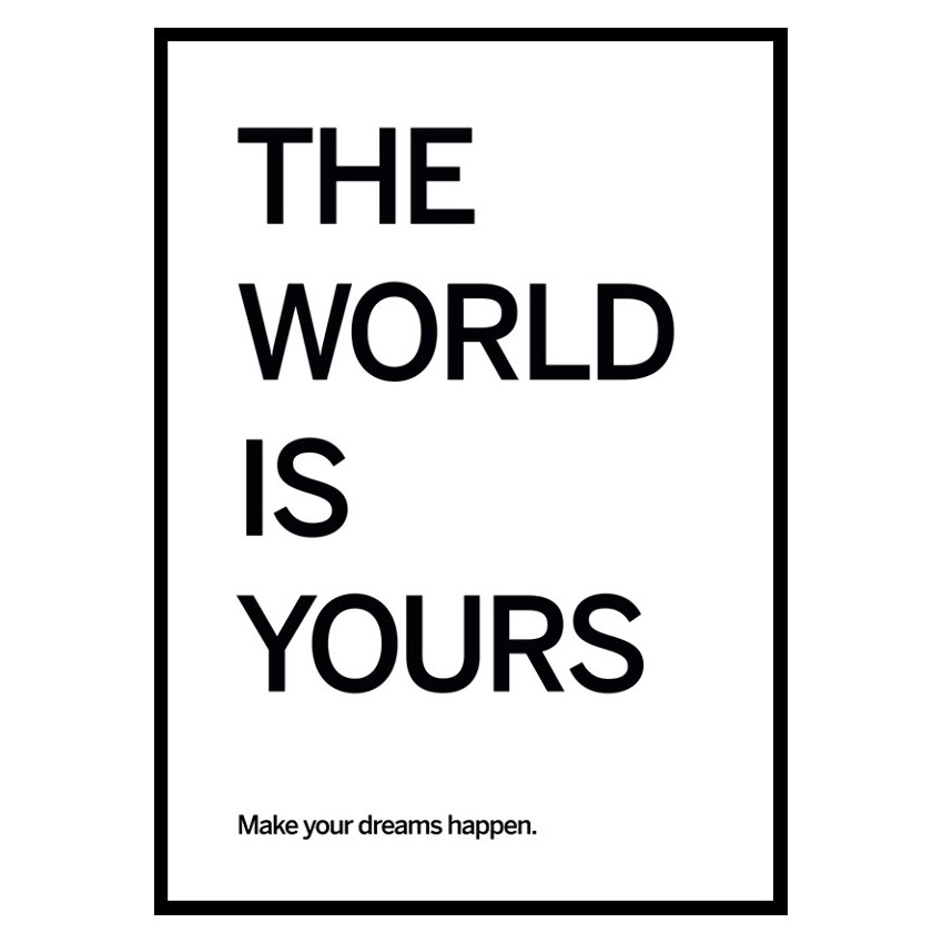 Poster Gallerix World Is Yours