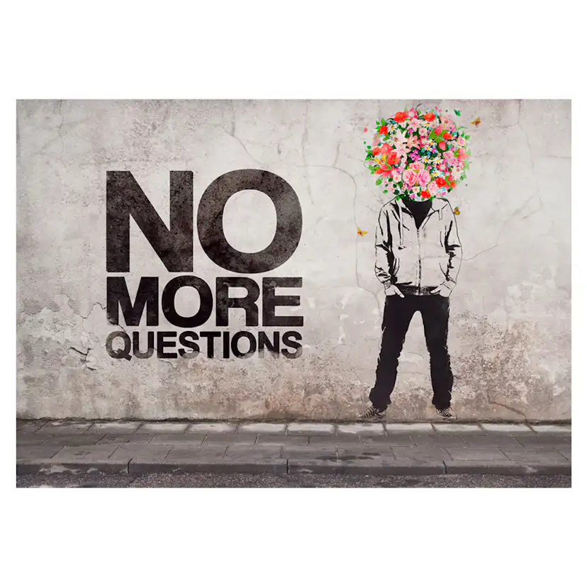 Fototapet Arkiio No More Questions