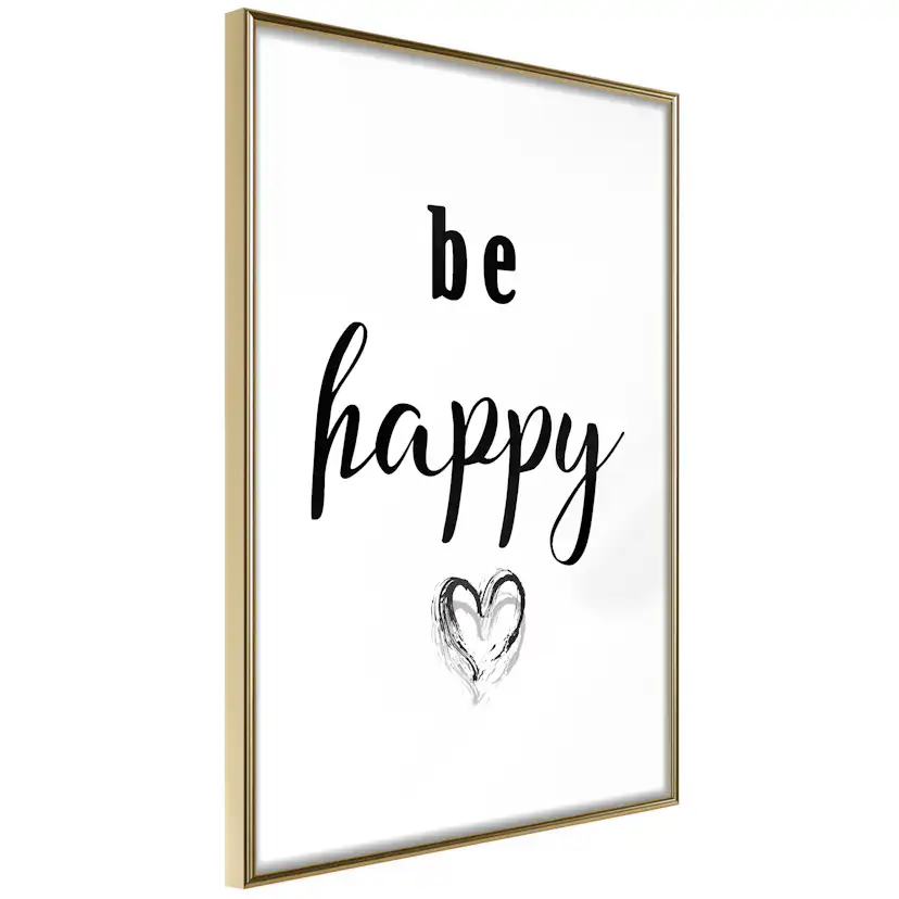 Poster Artgeist Affisch Be Happy