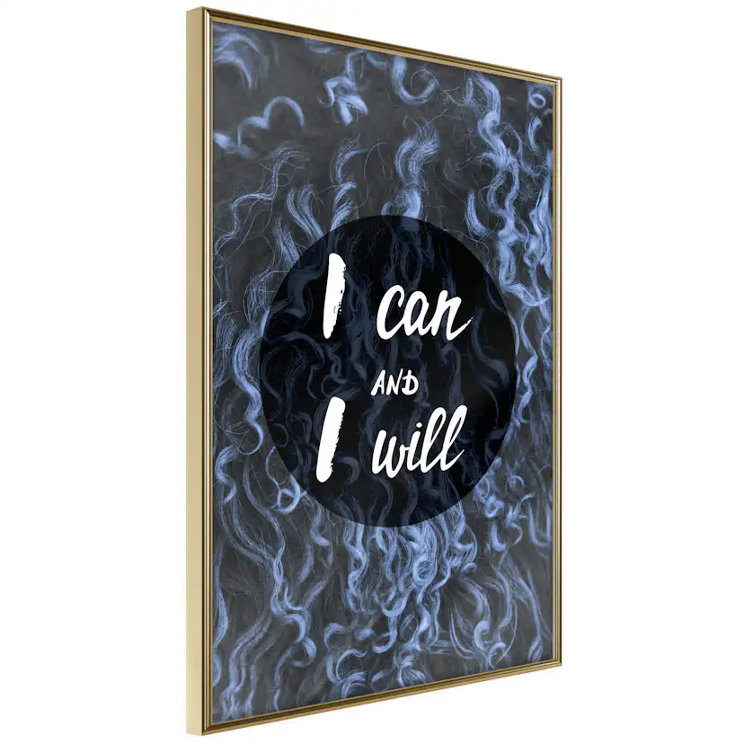 Poster Artgeist Affisch I Can and I Will
