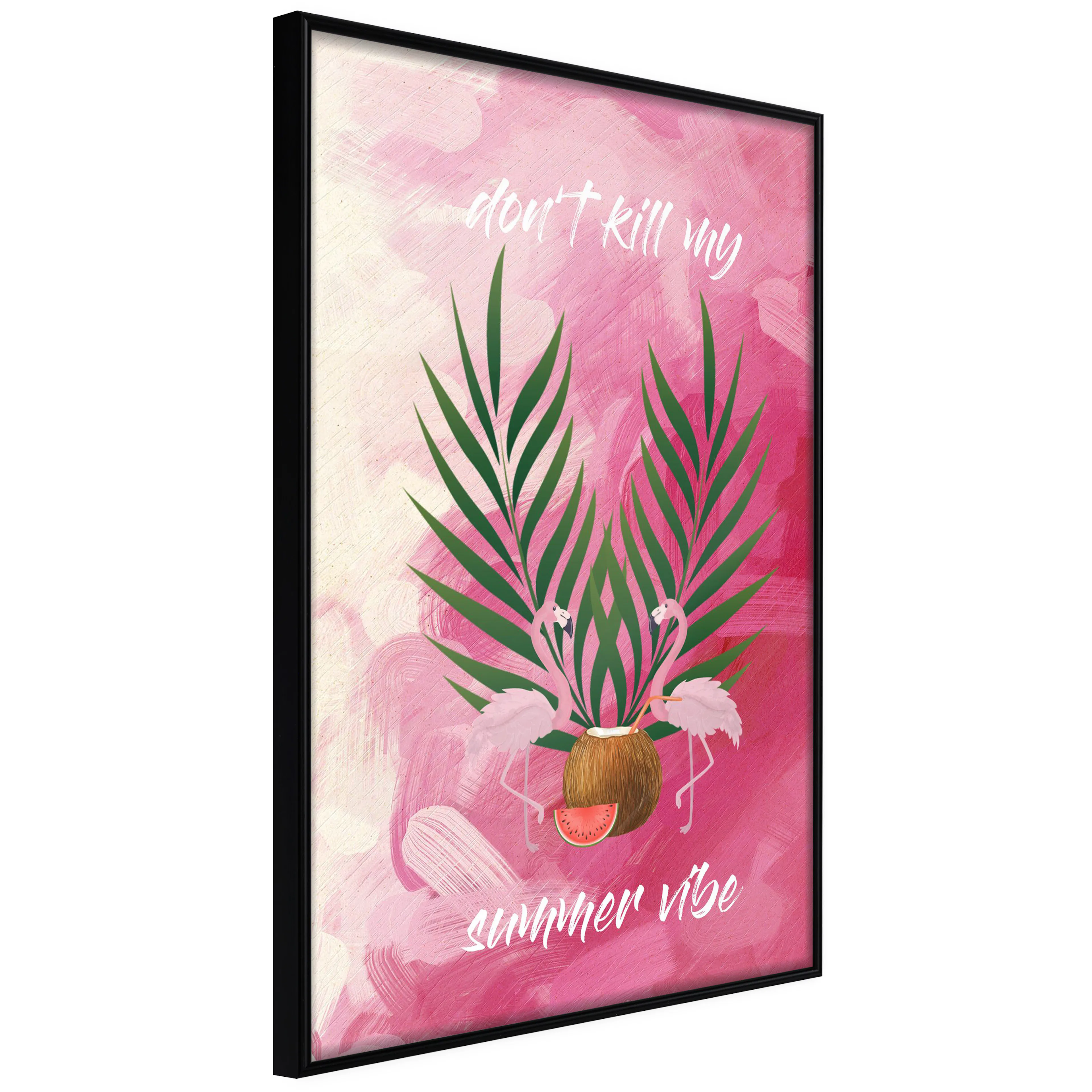 Affisch - Don't Kill My Summer Vibe [Poster] 20x30 Svart ram, 20x30 cm