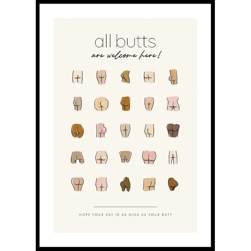 Poster Gallerix All Butts Are Welcome