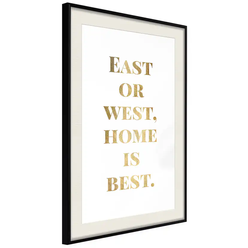 Poster Artgeist Affisch Gold Home Is Best