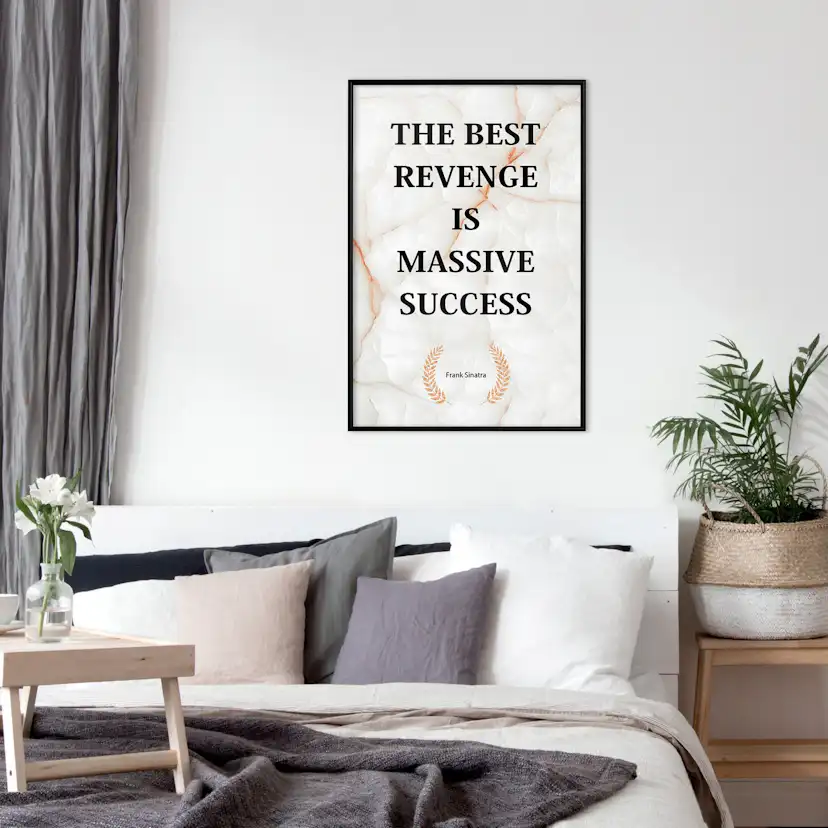 Poster Artgeist Affisch The Best Revenge Is Massive Success