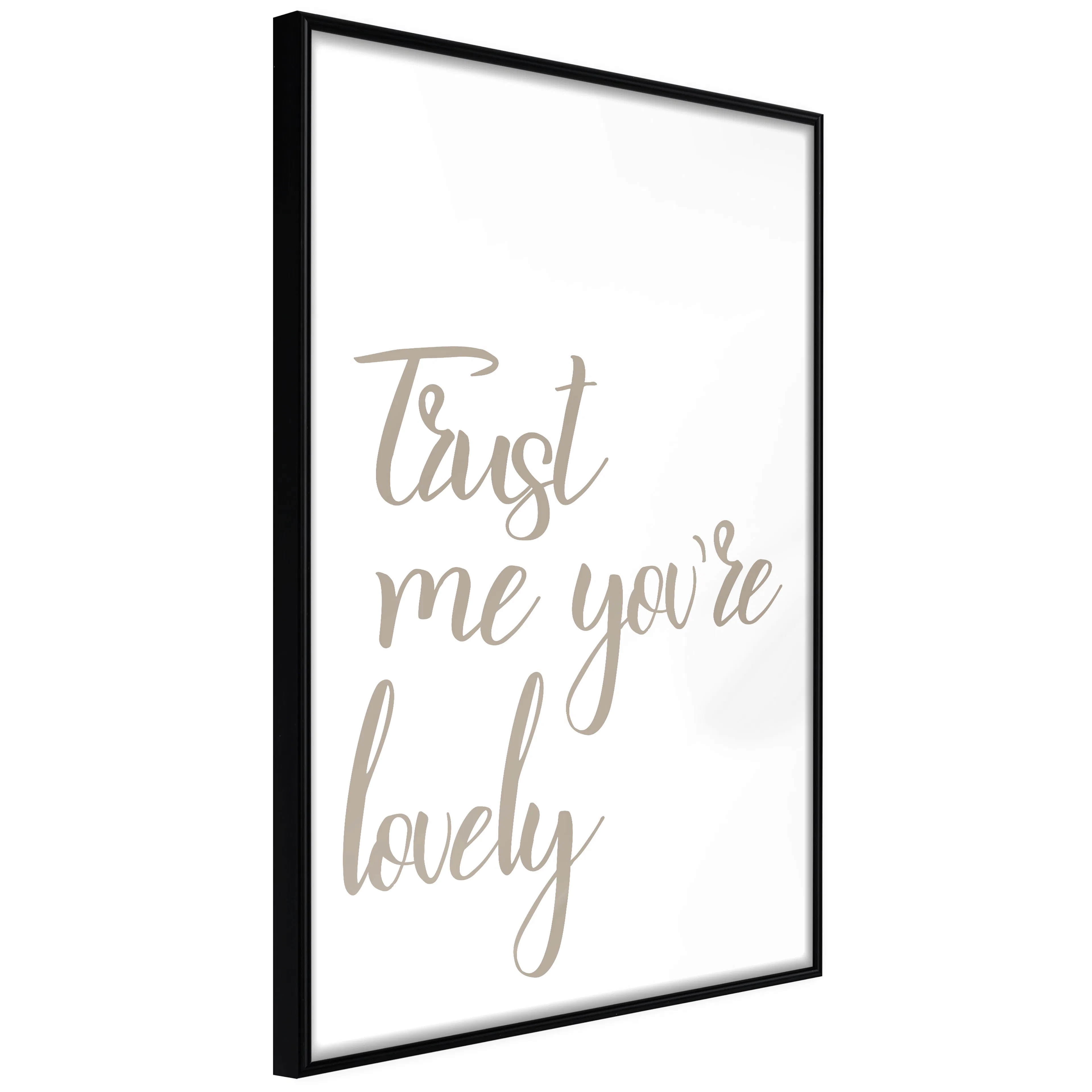 Affisch - Trust Me You're Lovely [Poster] 20x30 Svart ram, 20x30 cm