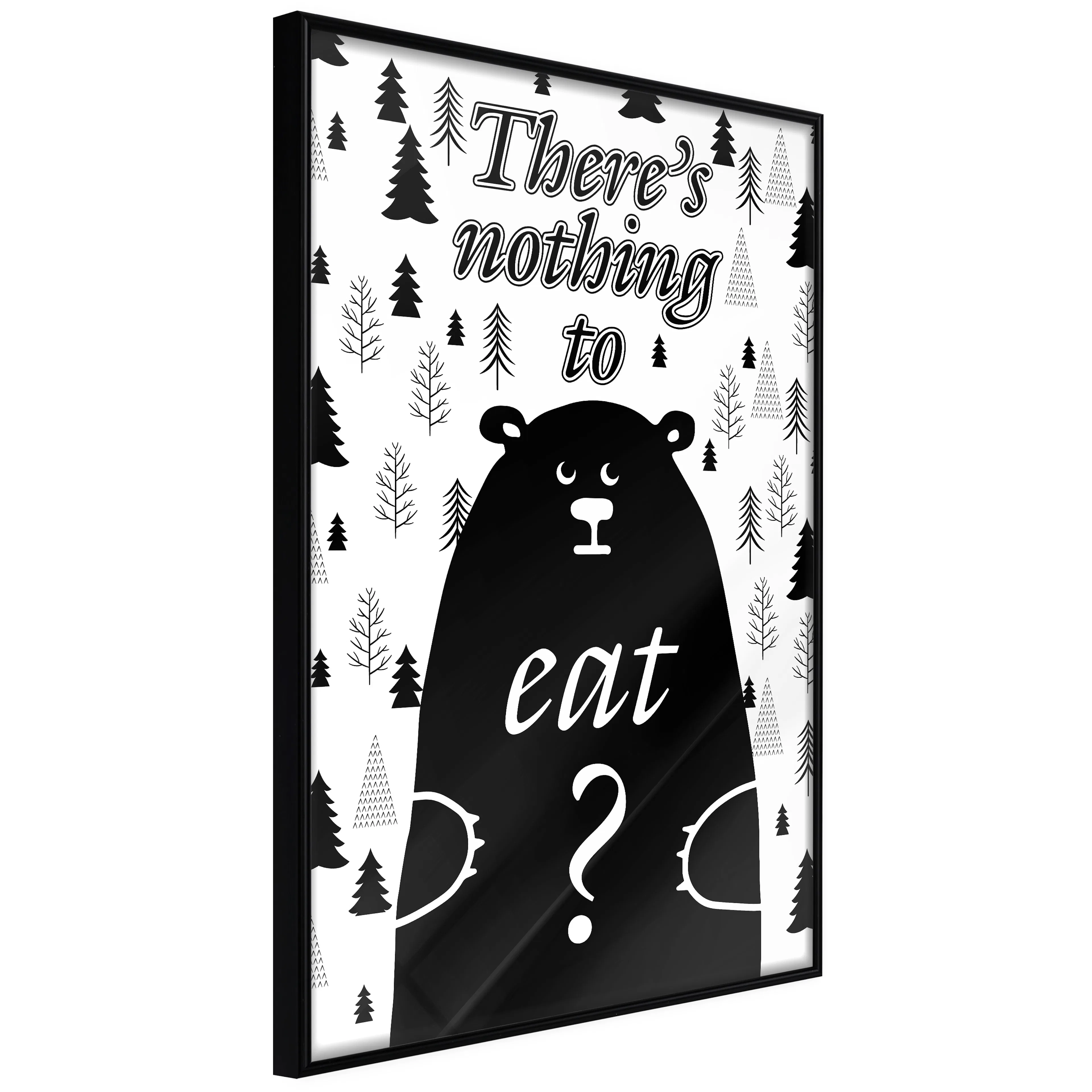 Affisch - There's Nothing To Eat? [Poster] 20x30 Svart ram, 20x30 cm